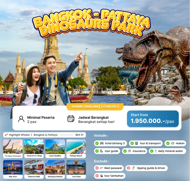 Bangkok – Pattaya Dinosaurs Park 4D3N